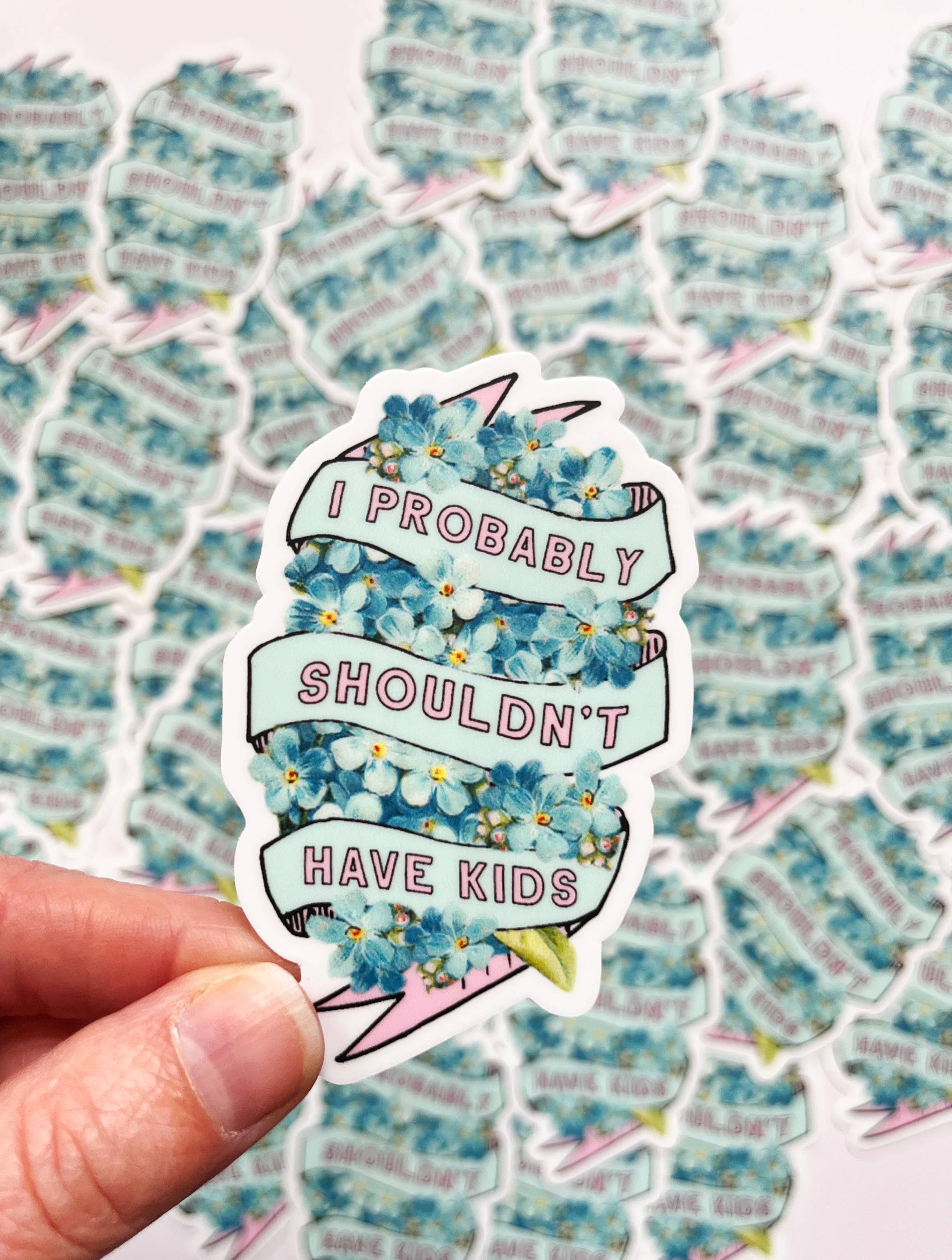 I Probably Shouldn't Have Kids Funny Sticker - Image 4