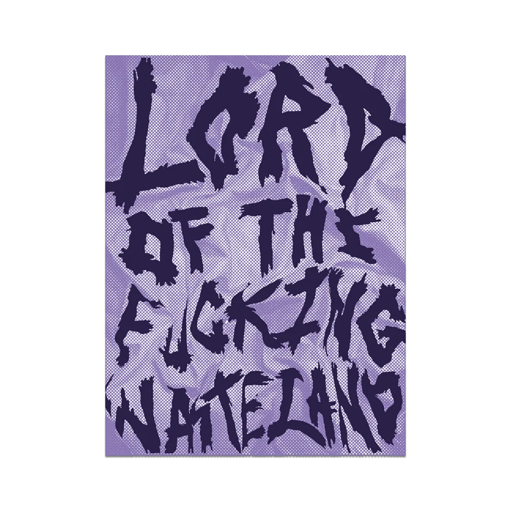 Lord Of The Fucking Wasteland Sticker