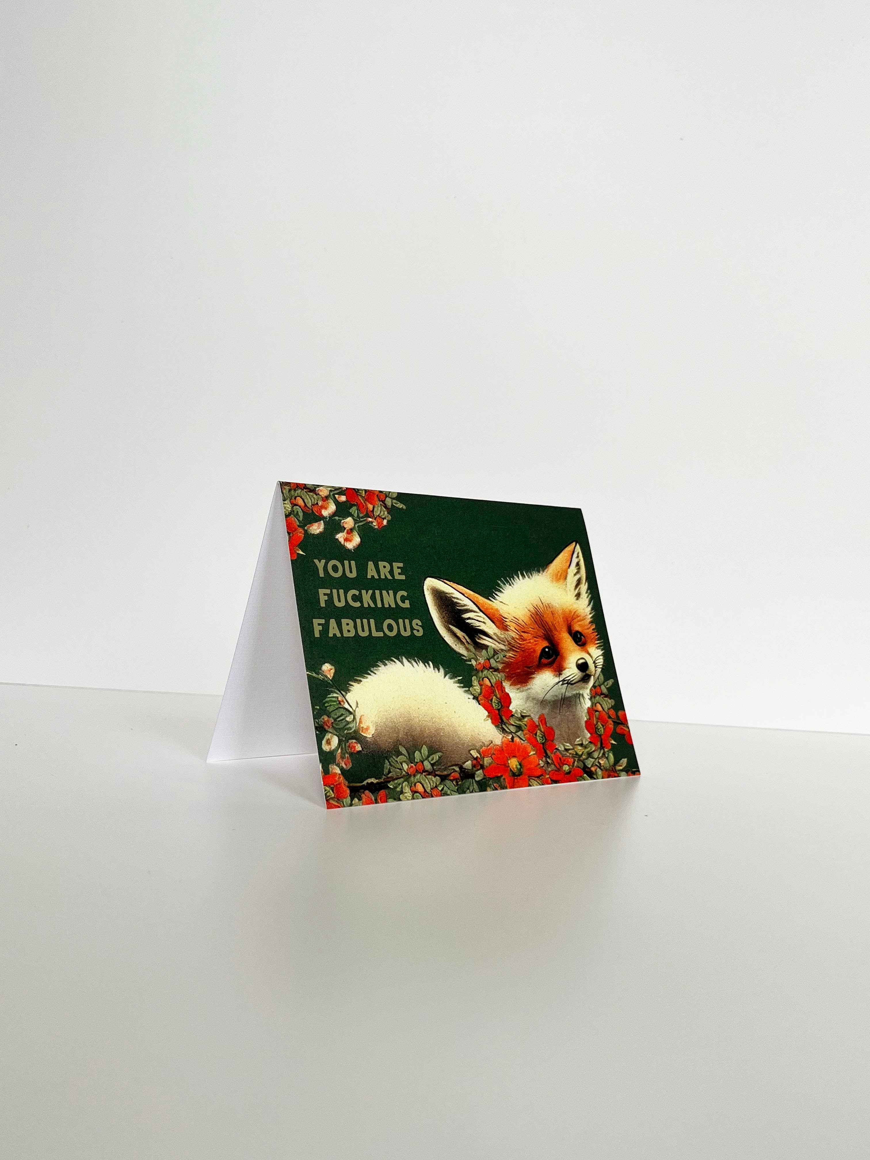 You are Fucking Fabulous Fox - Funny Love Encouragement Card - Image 5